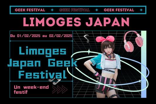 Recommandation pour Limoges Japan Geek Festival!!